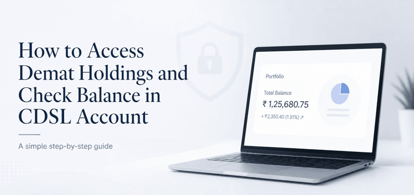 How to Access Demat Holdings and Check Balance in CDSL Account